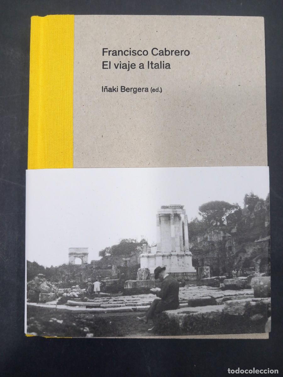 Libros: FRANCISCO CABRERO EL VIAJE A ITALIA - Foto 1