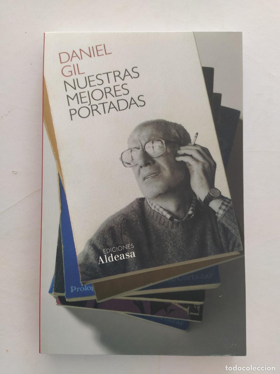 Libros: NUESTRAS MEJORES PORTADAS - DANIEL GIL - ALDEASA (240*w) - Foto 1