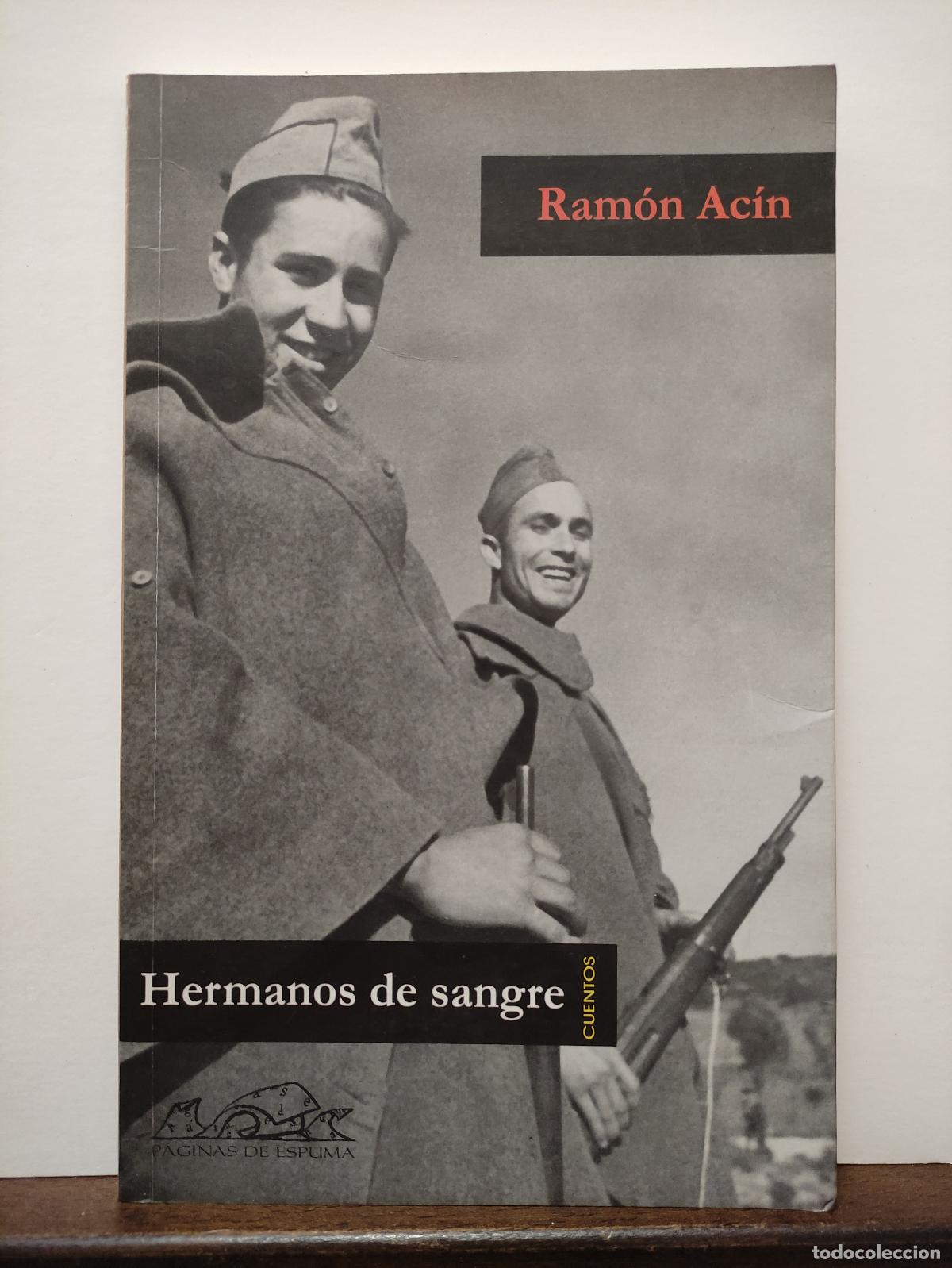 Libros: HERMANOS DE SANGRE - RAMON ACIN - Foto 1
