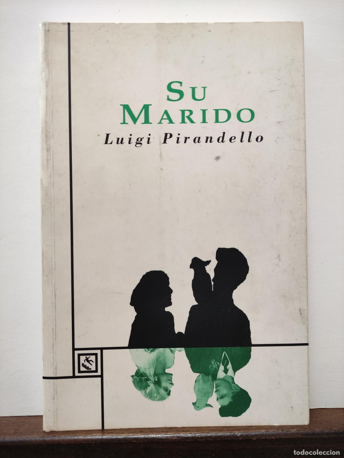 Libros: SU MARIDO - LUIGI PIRANDELLO - Foto 1