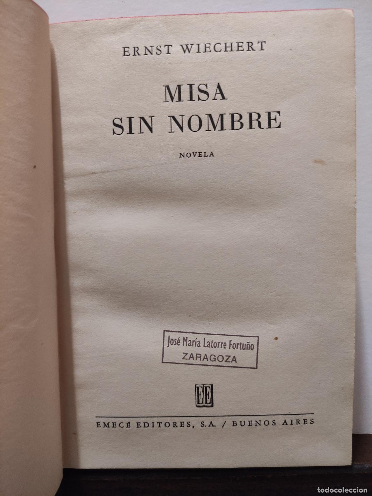 Libros: MISA SIN NOMBRE - NOVELA - ERNST WIECHERT - Foto 2