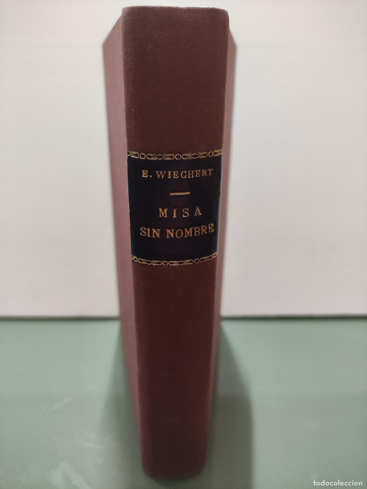 Libros: MISA SIN NOMBRE - NOVELA - ERNST WIECHERT - Foto 1