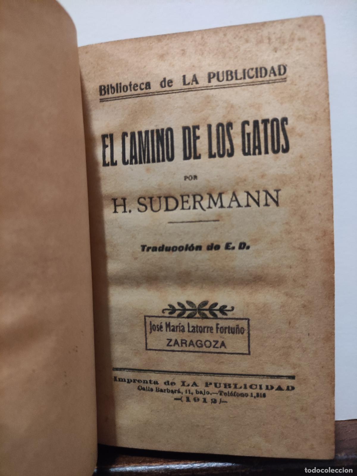 Libros: EL CAMINO DE LOS GATOS - H. SUDERMANN - Foto 2