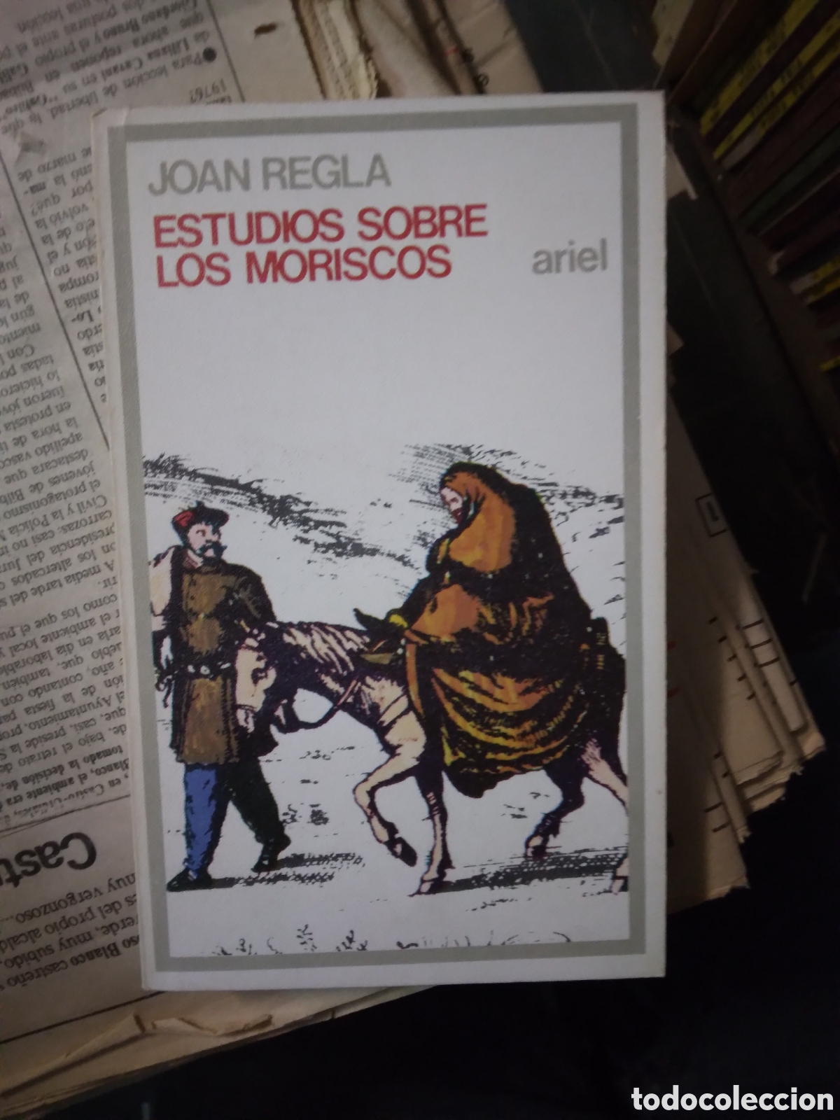 Libros: Joan Regla,.Estudios sobre los moriscos, Ariel - Foto 1