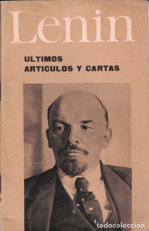 Libros: &Uacute;LTIMOS ART&Iacute;CULOS Y CARTAS. - Lenin. - Foto 1