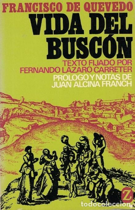 Libros: VIDA DEL BUSC&Oacute;N LLAMADO DON PABLOS. - Quevedo. Francisco de, - Foto 1