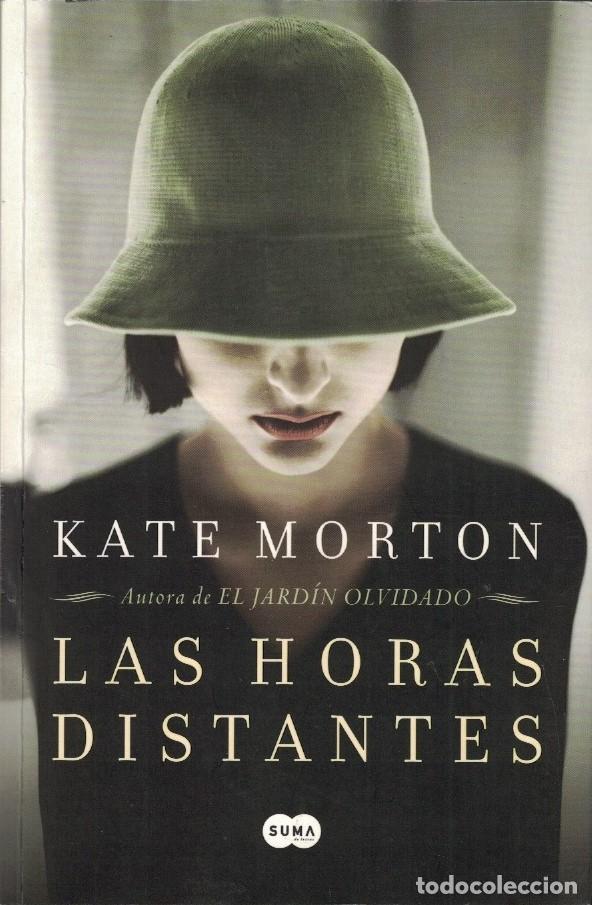 Libros: LAS HORAS DISTANTES. - Morton. Kate, - Foto 1