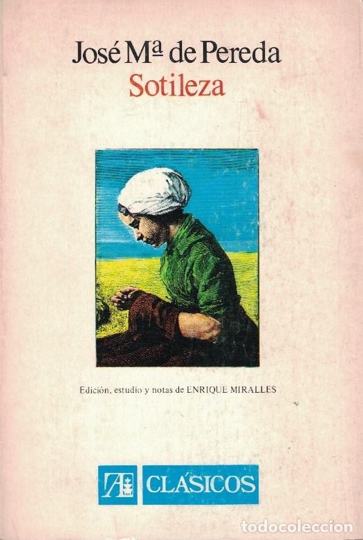 Libros: SOTILEZA. - Pereda. Jos&eacute; M.&ordf; de, - Foto 1