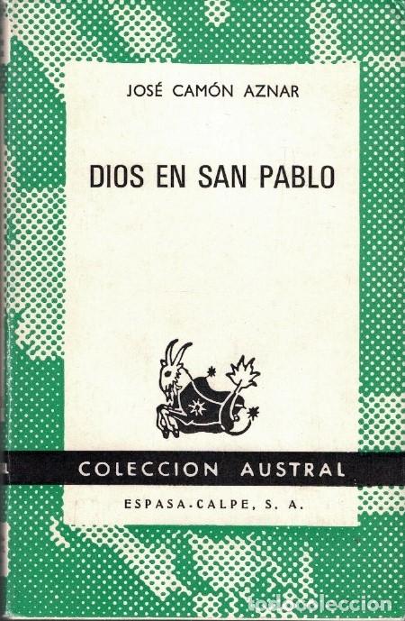 Libros: DIOS EN SAN PABLO. - Cam&oacute;n Aznar. Jos&eacute;, - Foto 1
