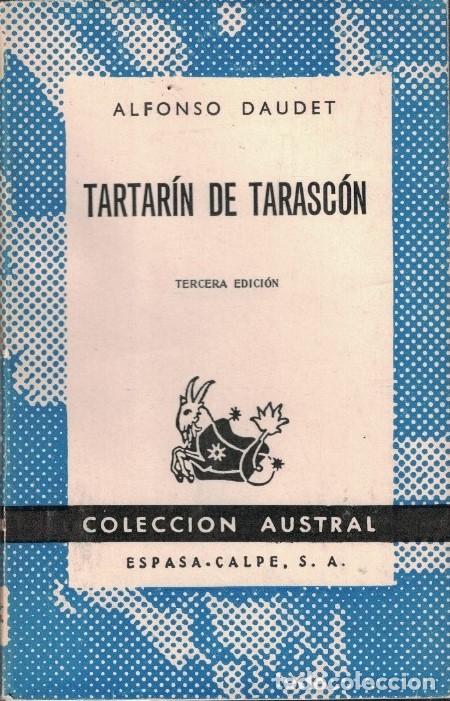Libros: TARTAR&Iacute;N DE TARASC&Oacute;N. - Daudet. Alfonso, - Foto 1
