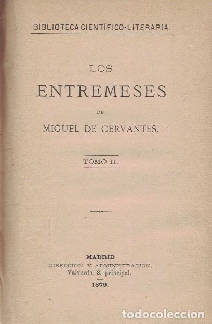 Libros: LOS ENTREMESES. 2 Tomos. - Cervantes Saavedra. Miguel de, - Foto 2