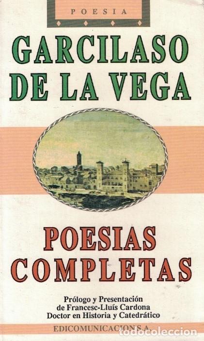 Libros: POES&Iacute;AS COMPLETAS. - La Vega. Garcilaso de, - Foto 1