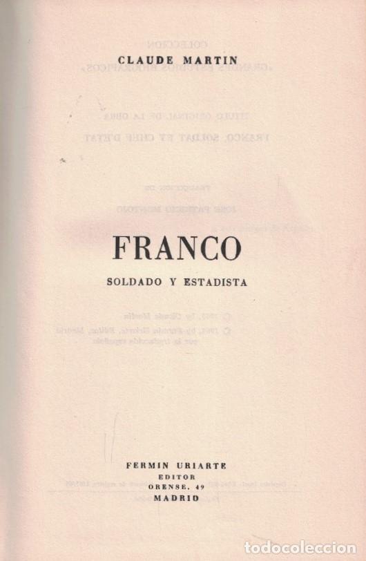Libros: FRANCO SOLDADO Y ESTADISTA. - Mart&iacute;n. Claude, - Foto 1
