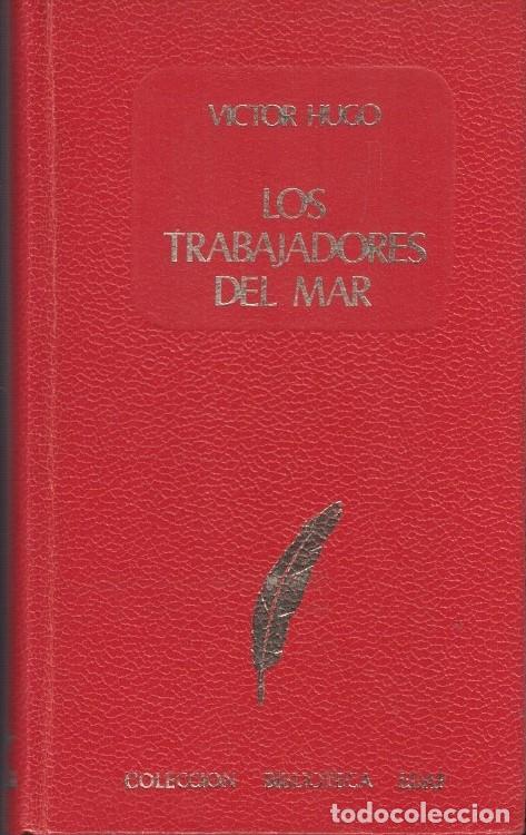 Libros: LOS TRABAJADORES DEL MAR. - Hugo. V&iacute;ctor, - Foto 1