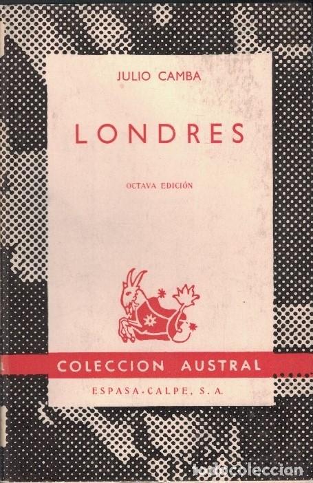 Libros: LONDRES. - Camba. Julio, - Foto 1