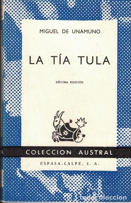 Libros: LA T&Iacute;A TULA. - Unamuno. Miguel de, - Foto 1
