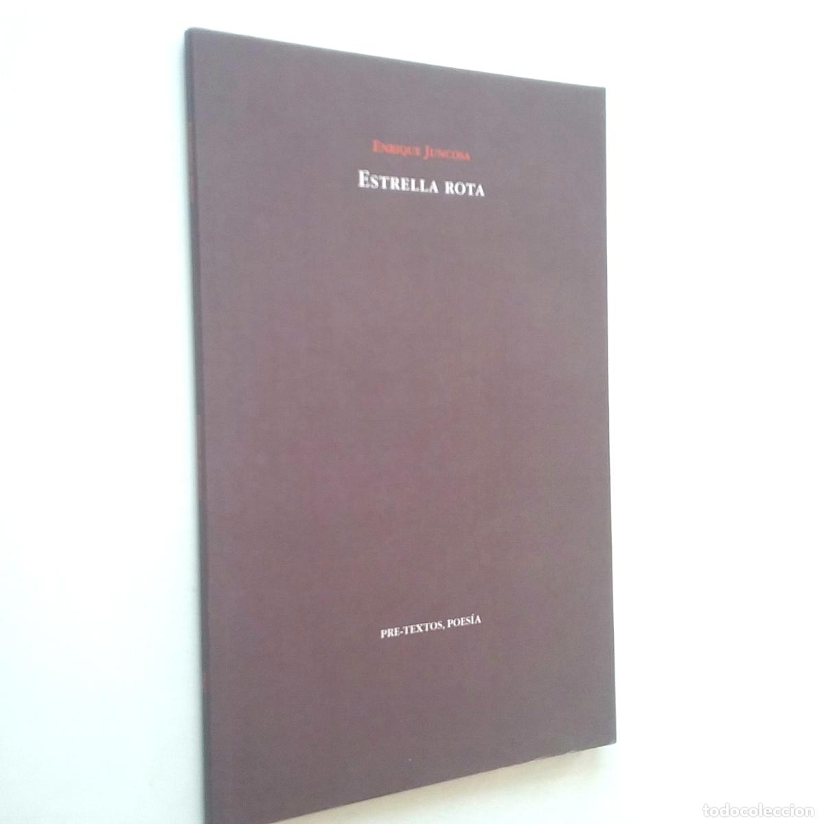 Libros: Enrique Juncosa - Estrella rota (Primera edici&oacute;n) - Foto 1