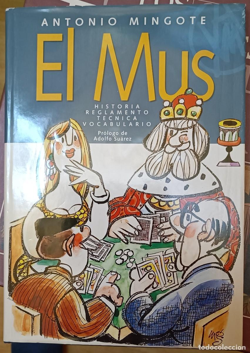 Libros: Antonio Mingote - El Mus - Foto 1