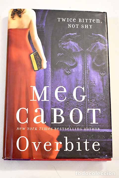 Libros: Overbite: Cabot, Meg.- Cabot, Meg - Foto 1