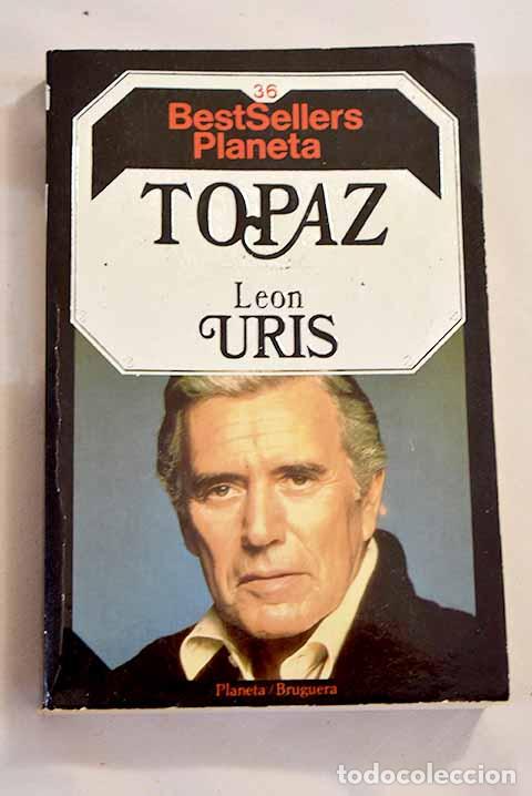 Libros: Topaz: Uris, Leon: Planeta..- Uris, Leon - Foto 1
