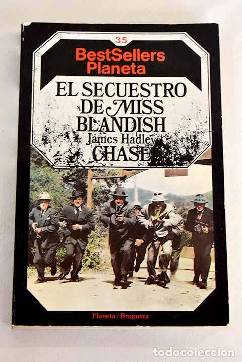 Libros: El secuestro de Miss Blandish.- Chase, James Hadley - Foto 1
