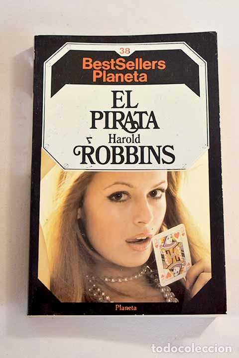 Libros: El pirata: ROBBINS, Harold.- ROBBINS, Harold - Foto 1