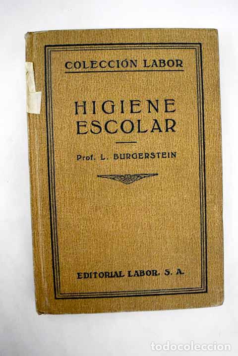 Libros: Higiene escolar: Burgerstein, Leo.- Burgerstein, Leo - Foto 1