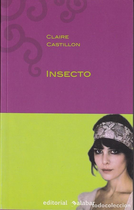 Libros: Insecto &middot; Relatos - Claire Castillon - Foto 1