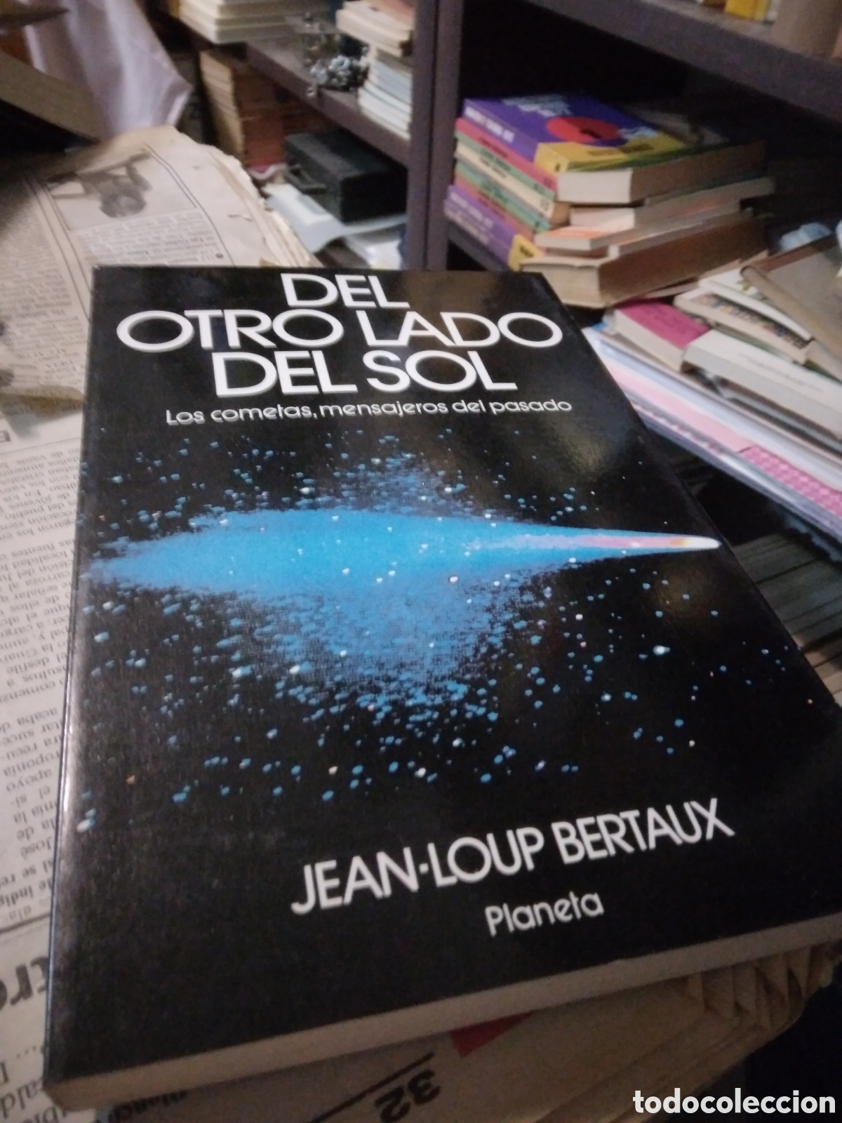 Libros: Jean Loup Bertaux, Del otro lado dwl.sol, Planeta - Foto 1