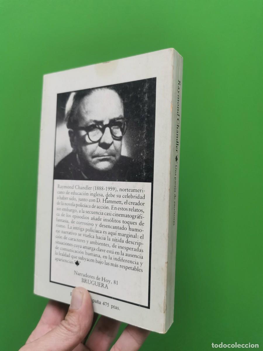 Libros: UNA PAREJA DE ESCRITORES - RAYMOND CHANDLER - Foto 2