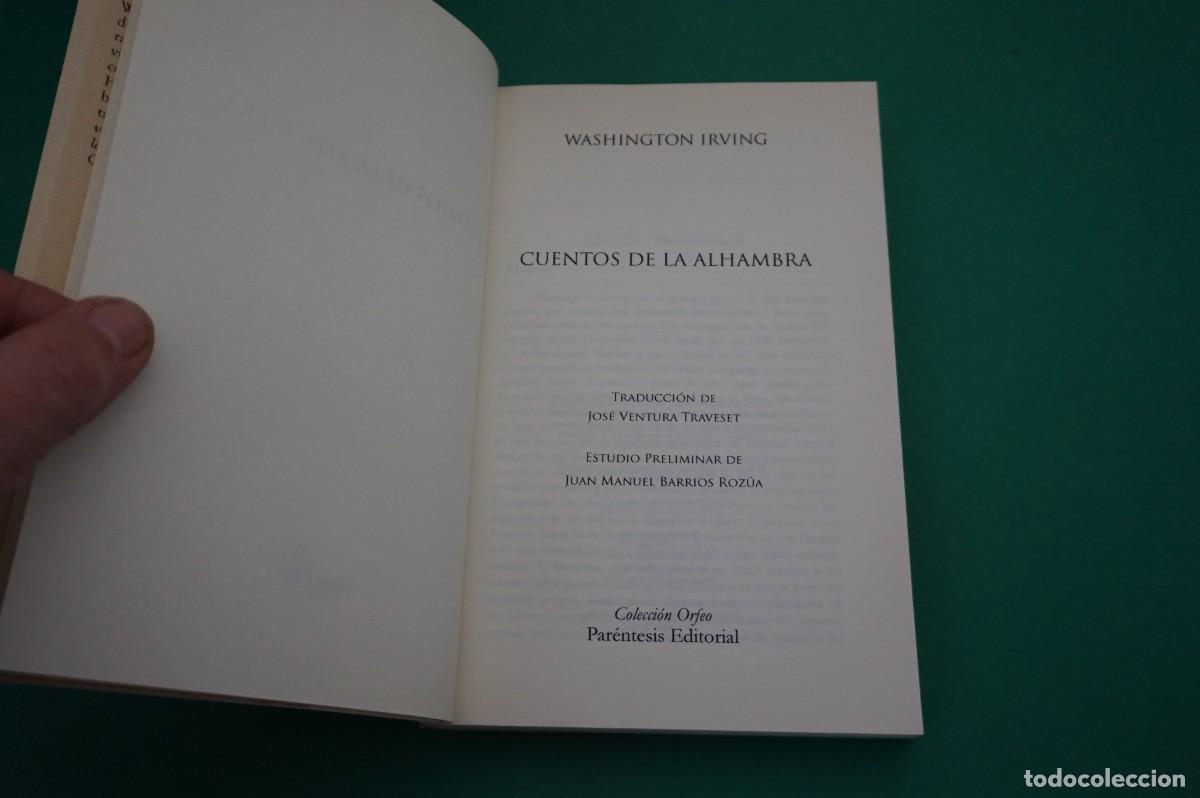 Libros: AR6DE/ CUENTOS DE LA ALHAMBRA - WASHINGTON IRVING / PARENTESIS EDITORIAL - Foto 2