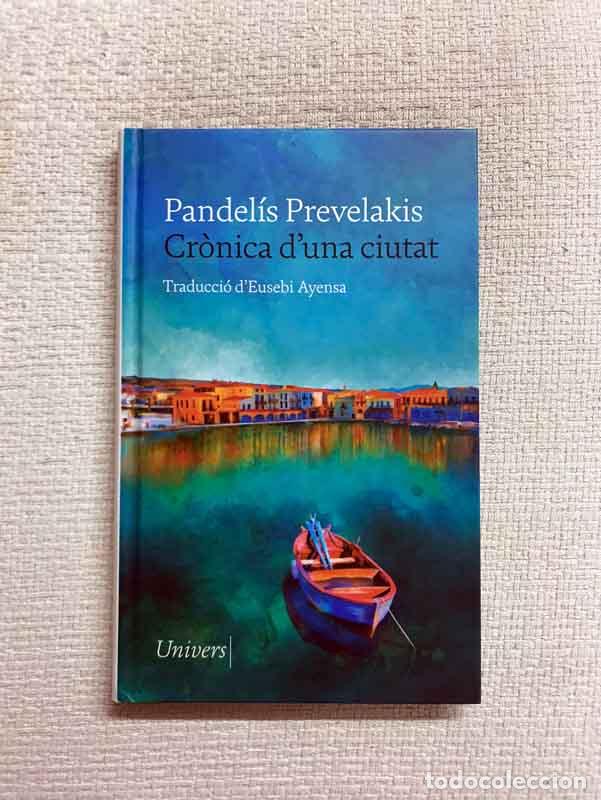 books: Cr&ograve;nica d'una ciutat - Pandel&iacute;s Prevelakis