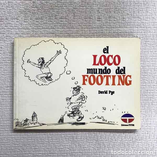 Libros: El Loco Mundo del Footing - David Pye - Foto 1