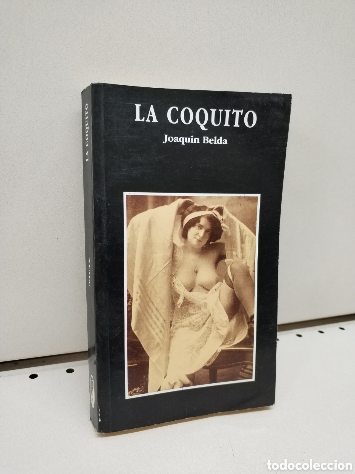 Libros: La Coquito (Spanish Edition) - Joaquin Belda - Foto 1