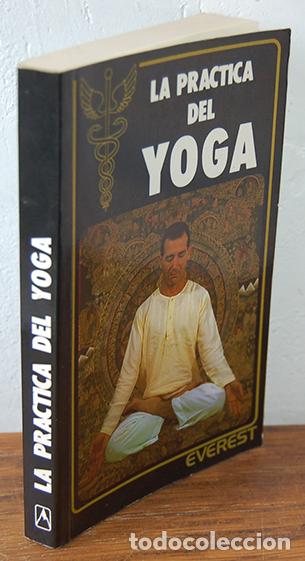 Libros: LA PR&Aacute;CTICA DEL YOGA - BERNARD BOUANCHAUD - Foto 1
