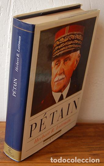 Libros: PETAIN - HERBERT R. LOTMAN - Foto 1