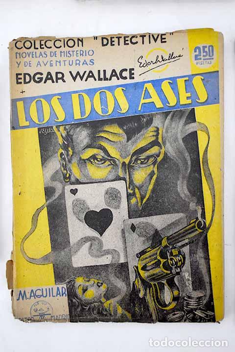 Libros: Los dos ases: Wallace, Edgar.- Wallace, Edgar - Foto 1