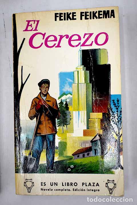 Libros: El cerezo: Feikema, Feike.- Feikema, Feike - Foto 1