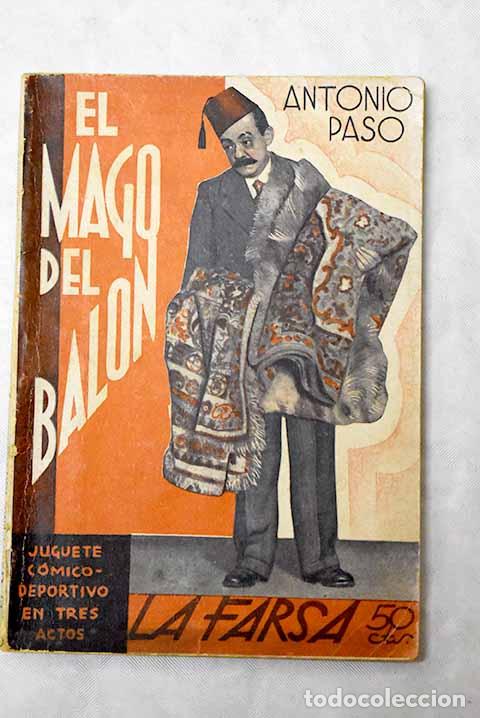 Libros: El mago del bal&oacute;n: Paso, Antonio.- Paso, Antonio - Foto 1