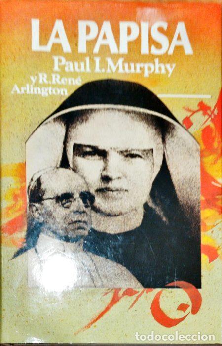 Libros: La Papisa - MURPHY, PAUL L/ARLINGTON, REN&Eacute; R - Foto 1