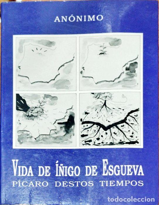Libros: Vida de I&ntilde;igo de Esgueva &ndash; P&iacute;caro destos tiempos - AN&Oacute;NIMO - Foto 1