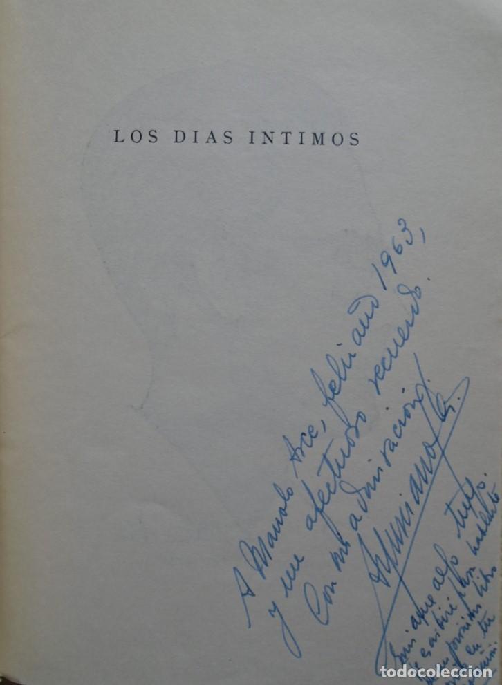Libros: Los D&iacute;as Intimos. (Dedicatoria aut&oacute;grafa.) - Murciano, Antonio. - Foto 1