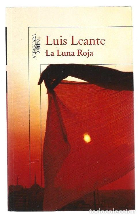 Libros: LUNA ROJA - LA - LEANTE, LUIS - Foto 1