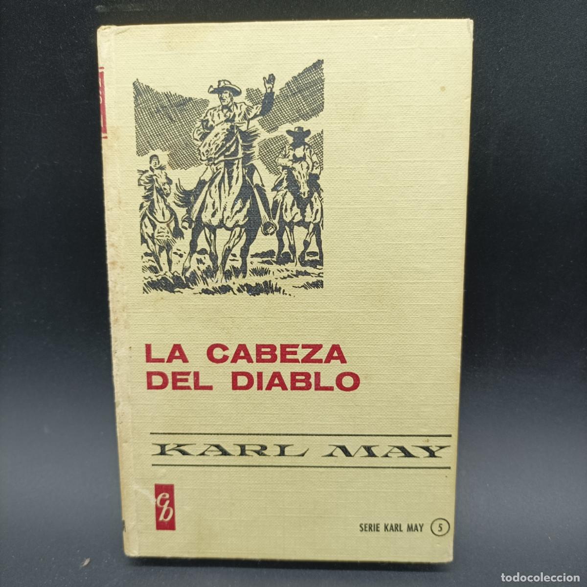 Libros: LA CABEZA DEL DIABLO- KARL MAY - Foto 1