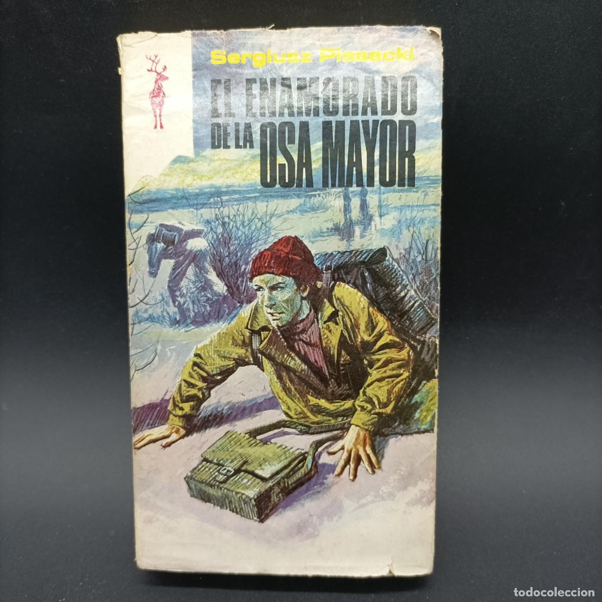 Libros: EL ENAMORADO DE LA OSA MAYOR-SERGIUS PIASECKI
