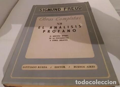 Libros: FREUD - Obras Completas XII EL ANALISIS PROFANO - Foto 1