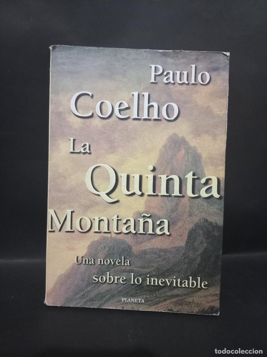Libros: PAULO COELHO - LA QUINTA MONTA&Ntilde;A - 1998 - Foto 1