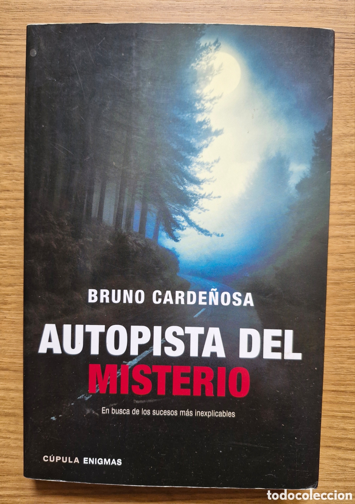 Libros: AUTOPISTA DEL MISTERIO - Bruno Carde&ntilde;osa - Foto 1