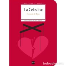 Libros: LA CELESTINA - ROJAS, FERNANDO DE