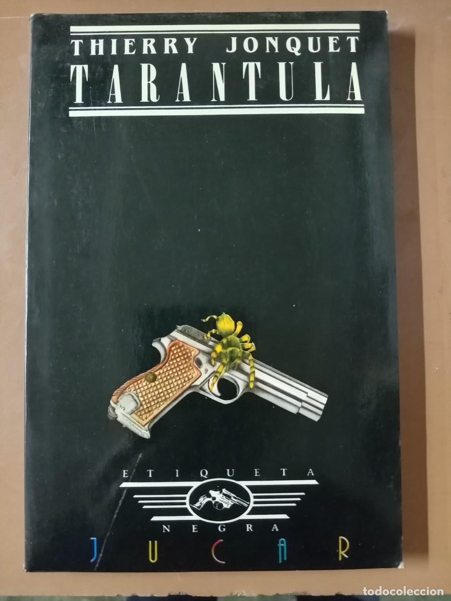 Libros: TARANTULA - Thierry Jonquet - Foto 1